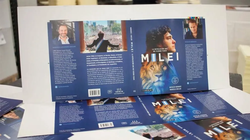 El libro del Presidente ya salió a la venta: "Milei: la revolución que no vieron venir"